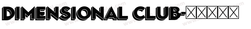 Dimensional Club字体转换